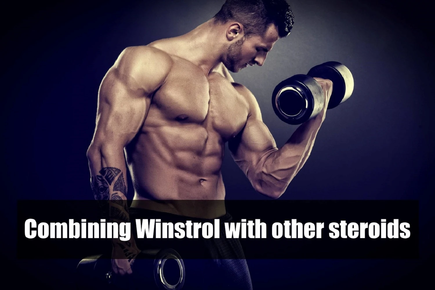 Winstrol con altri steroidi
