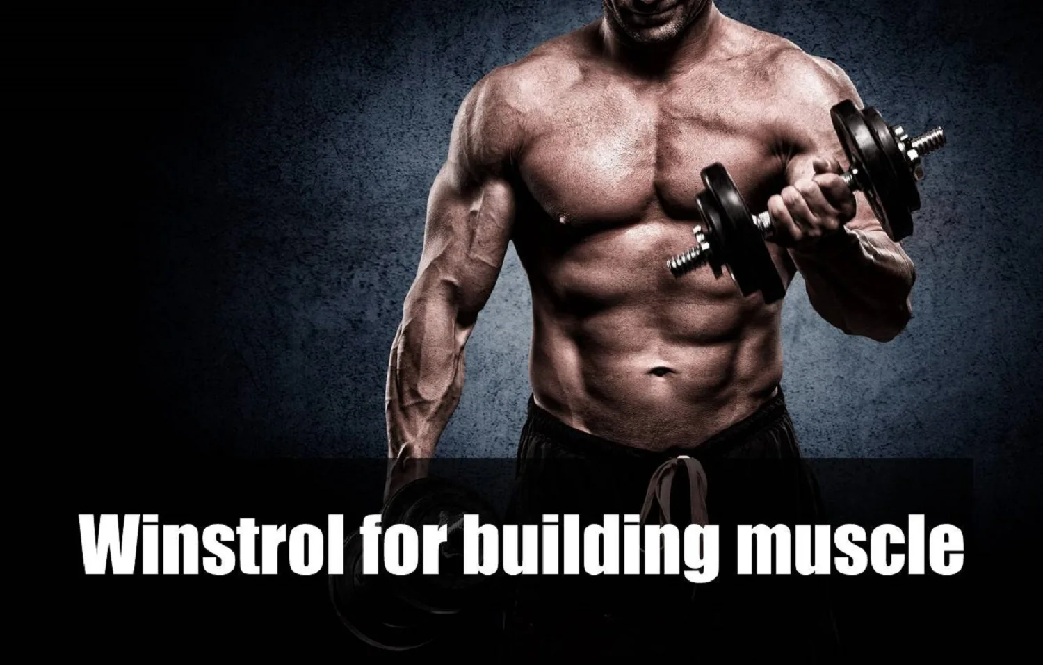 winstrol per la costruzione muscolare
